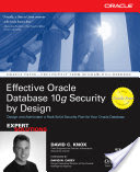 David Knox, David Knox, Knox - Effective Oracle Database 10g Security by Design