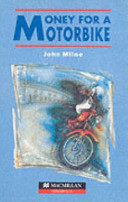 John Milne - Money for a Motorbike