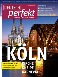 Spotlight Verlag - DEUTSCH perfekt / (Журнал для изучающих немецкий язык) Февраль 2013 год 