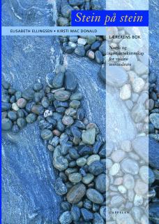 Ellingsen E., Mac Donald K. - Stein pa stein : laererens bok / Камень на камень (книга учителя)