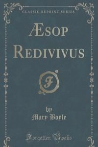 ?sop Redivivus (Classic Reprint)