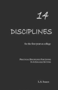 14 Disciplines For The First Year At College