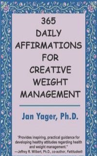 365 Daily Affirmations for Creative Weight Management