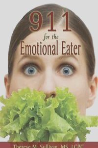 911 for the Emotional Eater
