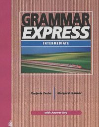 Marjorie Fuchs, Margaret Bonner - Grammar Express: Intermediate