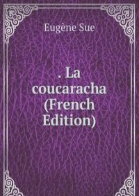 . La coucaracha (French Edition)