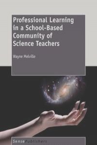 Professional Learning in a School-Based Community of Science Teachers