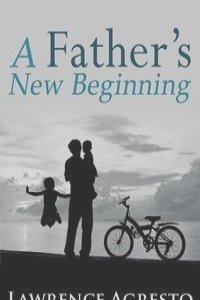 A Father's New Beginning