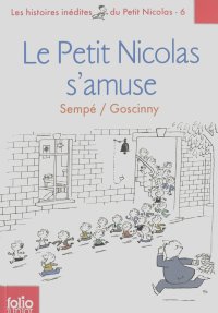 Жан-Жак Сампэ, Рене Госинни - Le Petit Nicolas s'amuse