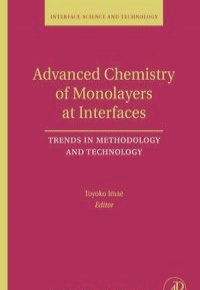 Advanced Chemistry of Monolayers at Interfaces,14