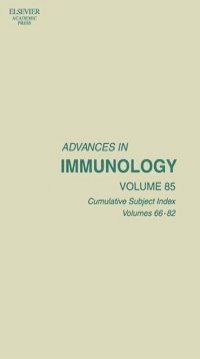 Advances in Immunology,85