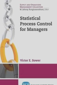 Statistical Process Control for Managers