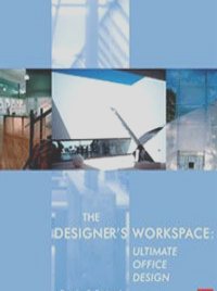 The Designer's Workspace,