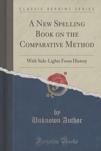 A New Spelling Book on the Comparative Method