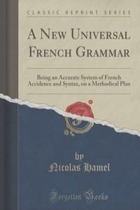 A New Universal French Grammar