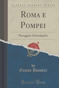 Roma e Pompei