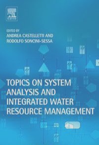 Topics on System Analysis and Integrated Water Resources Management,