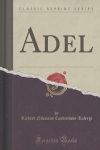 Adel (Classic Reprint)