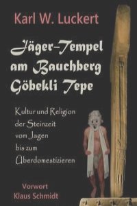 Jaeger-Tempel am Bauchberg Goebekli Tepe