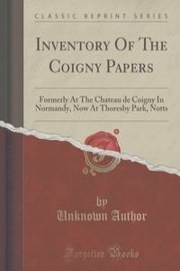 Inventory Of The Coigny Papers
