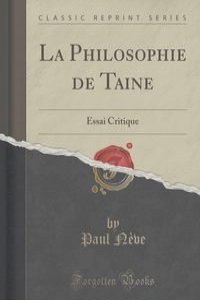 La Philosophie de Taine