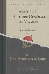 Abrege de l'Histoire Generale des Voyages, Vol. 7