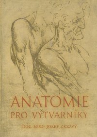 Josef Zrzavy - Anatomie pro vytvarniky