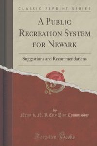 A Public Recreation System for Newark