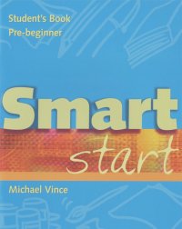 Michael Vince - Smart Start: Student's Book