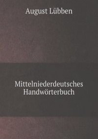Mittelniederdeutsches Handworterbuch