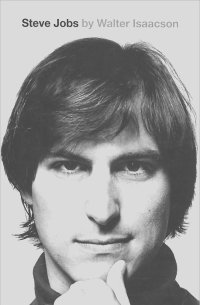 Уолтер Айзексон - Steve Jobs