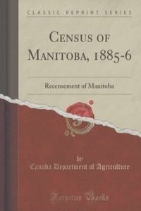 Census of Manitoba, 1885-6