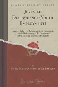 Juvenile Delinquency (Youth Employment)