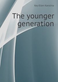 The younger generation