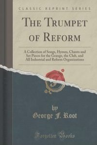 The Trumpet of Reform