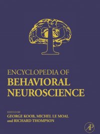 Encyclopedia of Behavioral Neuroscience, Three-Volume Set, 1- 3,