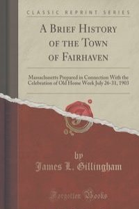 A Brief History of the Town of Fairhaven