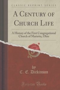 A Century of Church Life