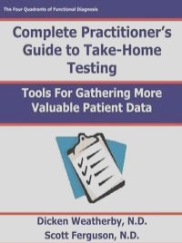 Practitioner's Guide to Take-Home Testing
