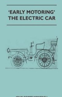'Early Motoring' - The Electric Car