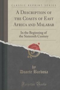 A Description of the Coasts of East Africa and Malabar