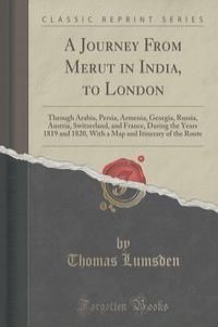 A Journey From Merut in India, to London