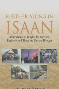 Further Along In Isaan