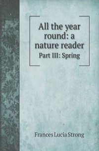 All the year round: a nature reader