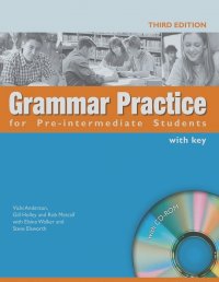 Vicki Anderson, Gill Holley, Rob Metcalf, Elaine Walker, Стив Элсворт - Grammar Practice for Pre-Intermediate Students: With Key (+ CD-ROM)