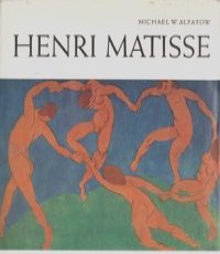 Михаил Алпатов - Henri Matisse