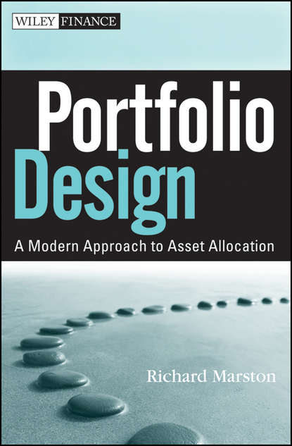 Richard Marston C. - Portfolio Design. A Modern Approach to Asset Allocation