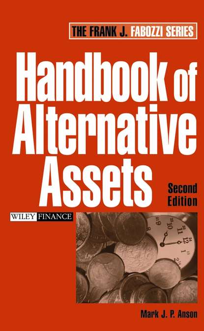 Mark Anson J.P. - Handbook of Alternative Assets