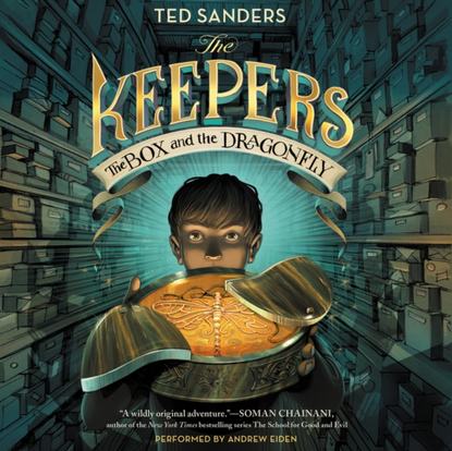 Ted Sanders - Keepers: The Box and the Dragonfly