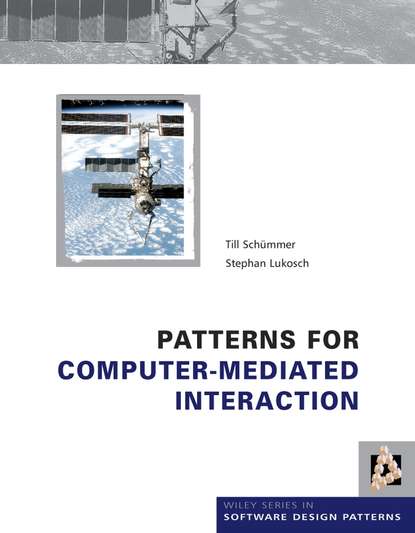 Till  Schummer - Patterns for Computer-Mediated Interaction